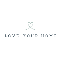 Love your home